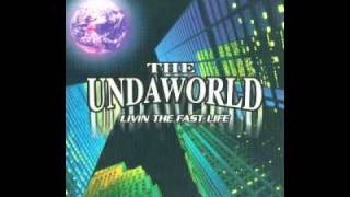 The Undaworld - Fast Life (Ohio G Funk)