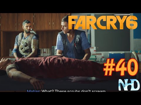Let's Play Far Cry 6 (pt40) Dr. Matias Alonso (Boom Boom amigo)