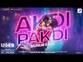 Akdi Pakdi | Liger (Malayalam) | Official Music Video | Vijay Deverakonda, Ananya Panday