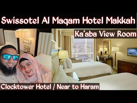 Swissotel Al Maqam Makkah || Kaaba view room tour | Best hotel near Haram #swissotel #kaaba #review