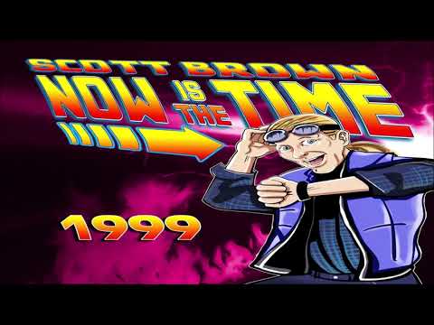 Scott Brown ‎– Now Is The Time 1999 - Scott Brown Mix