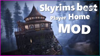 Skyrims Best Player Home Mod