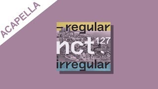 NCT 127 - NO LONGER (나의 모든 순간) [Acapella]