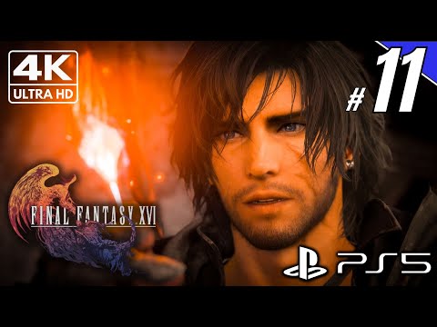 FINAL FANTASY 16 Part 11 Gameplay Walkthrough [4K 60FPS PS5] - No Commentary #finalfantasy16