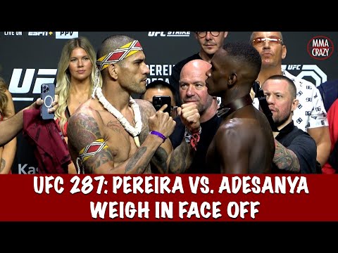 UFC 287: Alex Pereira vs. Israel Adesanya 2 weigh in Face Off
