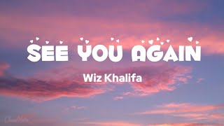 Wiz Khalifa - See You Again ft. Charlie Puth (Lyrics)