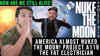 America almost Nuked the Moon! - Project A119