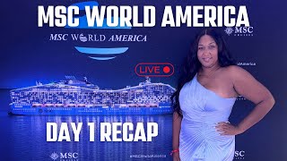 MSC World America Day 1 Recap