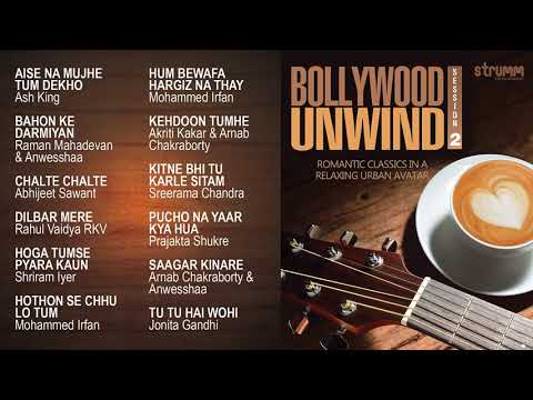 Bollywood Unwind _ Session 2 Jukebox