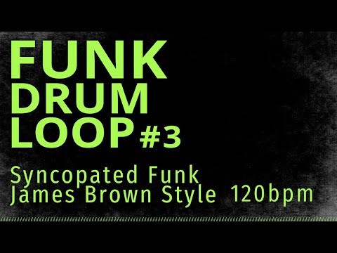 Syncopated Funk Drum Loop / James Brown Style / 120bpm
