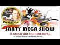 EL VIEJO MIGUE---(Roberto Torres)-SANTY MEGA SHOW