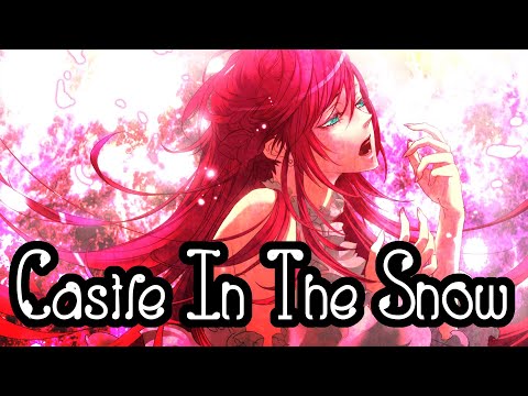 DJ JEDY ft. O.May - Castle In The Snow [Nightcore] || Just4Fun