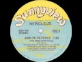 Newcleus - Jam On Revenge (The Wikki-Wikki Song) (1983)