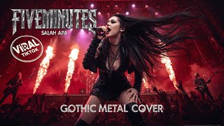 Download lagu SALAH APA FIVEMINUTES GOTHIC METAL COVER FEMALE │AI SONG FORGE mp3