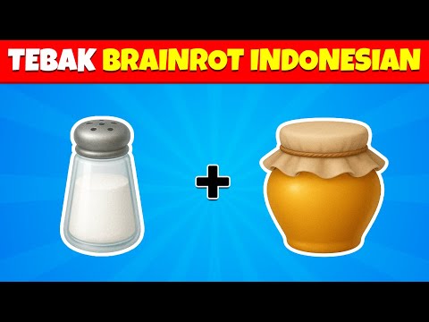 Tebak Anomali BRAINROT Memes INDONESIA dan ITALY dari EMOJI 🤔 Garamaraman dan Madudungdung 🧂🍯