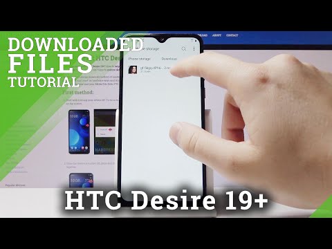 How to Find Downloads in HTC Desire 19+ | Locate Downloaded Files
