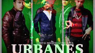 URBANES - TODO POR PASAR - (PROD. ELIOT MAGO D OZ)