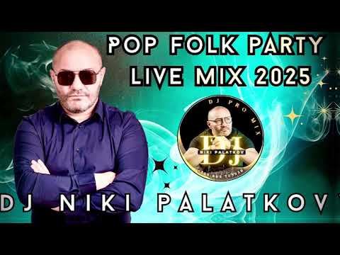 Pop Folk Live Mix 2025  CHALGA  MIX