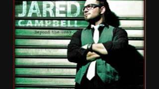 Jared Campbell - Teach Me To Love
