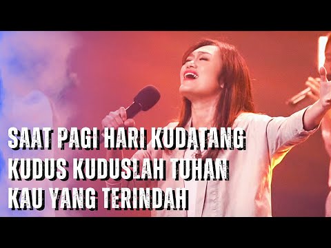 Saat Pagi Hari Kudatang medley Kudus Kuduslah Tuhan - Kau Yang Terindah | GMS Live - Ezra Lewina