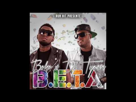 BOKO x DJ TYMERS  - B.E.T.A (Audio)