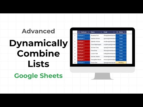 Dynamically Combine Lists in Google Sheets!