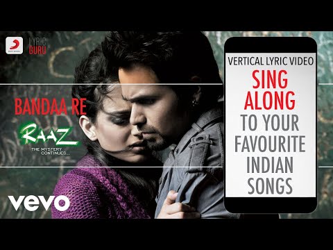 Bandaa Re - RAAZ - THE MYSTERY CONTINUES|Official Bollywood Lyrics