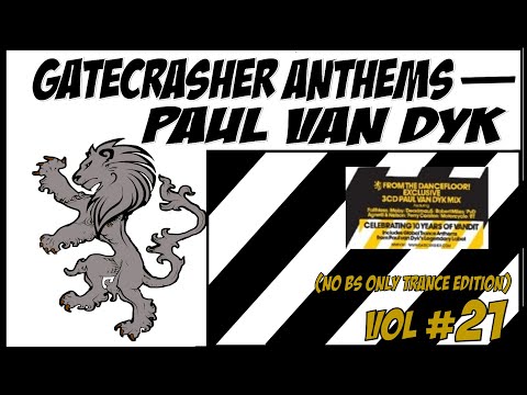 GATECRASHER ANTHEMS - PAUL VAN DYK