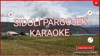 Download lagu KARAOKE SIDOLI PARGOJEK KEYBOARD HQ AUDIO mp3 Download lagu KARAOKE SIDOLI PARGOJEK KEYBOARD HQ AUDIO mp3