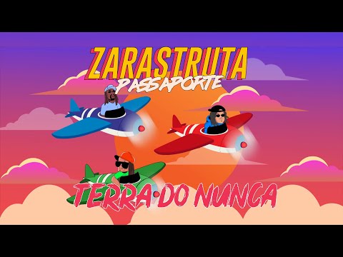 Zarastruta | 08 Terra do Nunca [Prod. @patriciosid]