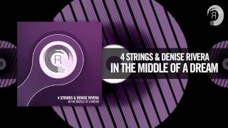 4 Strings & Denise Rivera - In The Middle of a Dream (RNM)
