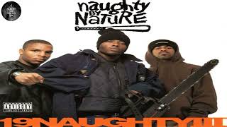 Naughty By Nature - The Hood Comes First + Lyrics