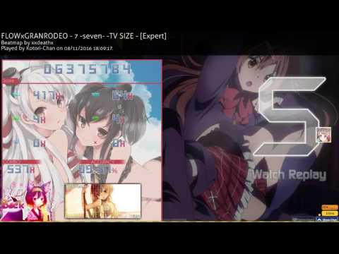 FLOWxGRANRODEO - 7 -seven- -TV SIZE - 5.28* | 99.37% Flashlight FC