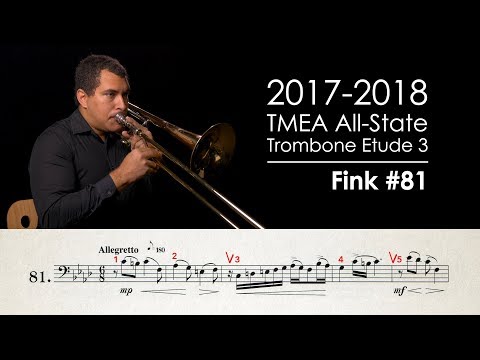 2017-2018 TMEA All-State Trombone Etude 3 - Fink No. 81