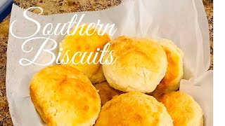How To Make Southern Biscuits| Easy Recipe | Delicious!