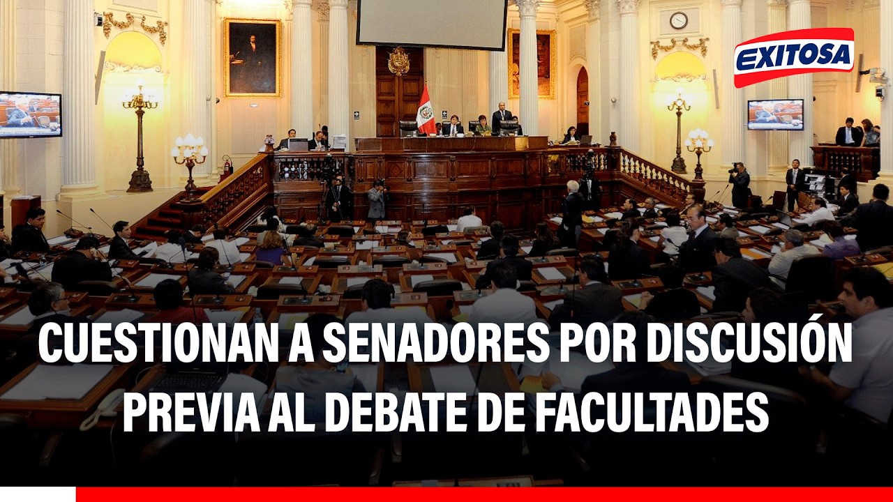 🔴🔵 Cuestionan a senadores por discusión previa al debate de facultades