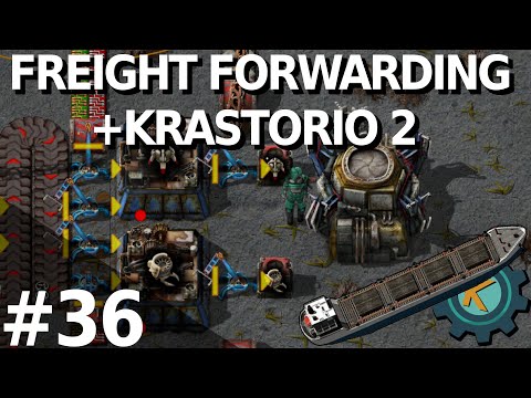 Factorio Freight Forwarding K2 20x #36 — Construction Bots Automated!