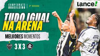 ATLETICO MG 3 X 3 REMO | MELHORES MOMENTOS | 3ª RODADA | CAMPEONATO BRASILEIRO