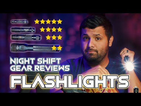 Night Shift Gear Review - Flashlights for Patrol (Common Uses and Recommendations 2022)