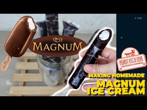 MAKE YOUR OWN HOMEMADE MAGNUM ICE CREAM
