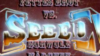 Seeed vs. Fettes Brot - Schwules Ding (Remix)