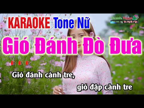 Gió Đánh Đò Đưa Karaoke Tone Nữ - Karaoke Nhạc Sống Thanh Ngân