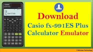 How to download Casio fx-991ES Plus 2nd Edition Emulator for PC [2020]