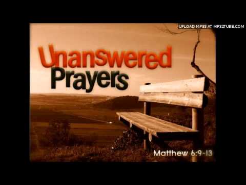 Pat Alger & Bob King - Unanswered Prayers