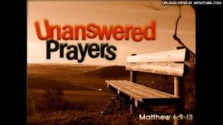 Pat Alger & Bob King - Unanswered Prayers