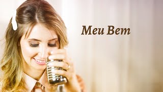 Canção do Amor – Meu Bem (Catedral)  por Juliana Silveira