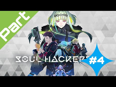 Soul Hackers 2 - Gameplay Walkthrough - Part 4 - No Commentary