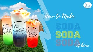 HOW TO MAKE YOUR OWN SODA POP SOFT DRINKS AT HOME | HOW TO MAKE SODA FOR MILK TEA BUSINESS AT HOME