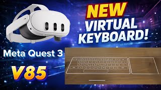 How To Enable & Use the New Virtual Keyboard on Meta Quest 3 V85 - Meta Quest Tips