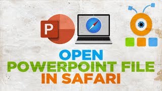How to Open a PowerPoint in Safari for Mac | Microsoft Office for macOS